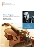 Maxim Vengerov: Britten - Violin Concerto Op 15 (MMF-022)