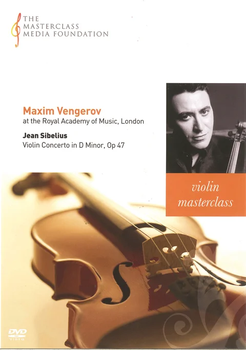 Maxim Vengerov: Sibelius - Violin Concerto in D Minor Op 47 (MMF 012)