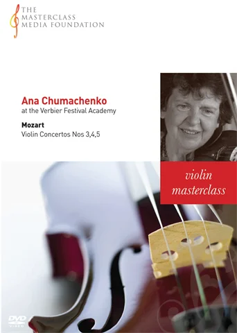 Ana Chumachenco: Mozart - Violin Concertos Nos 3,4,5 (MMF 2-027)