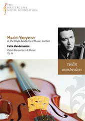 Maxim Vengerov: Mendelssohn - Violin Concerto (MMF 007)